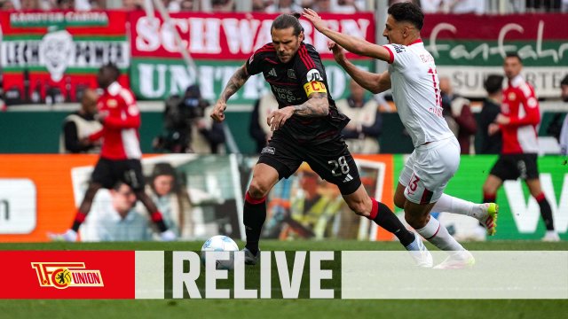 Relive | FC Augsburg - 1. FC Union Berlin